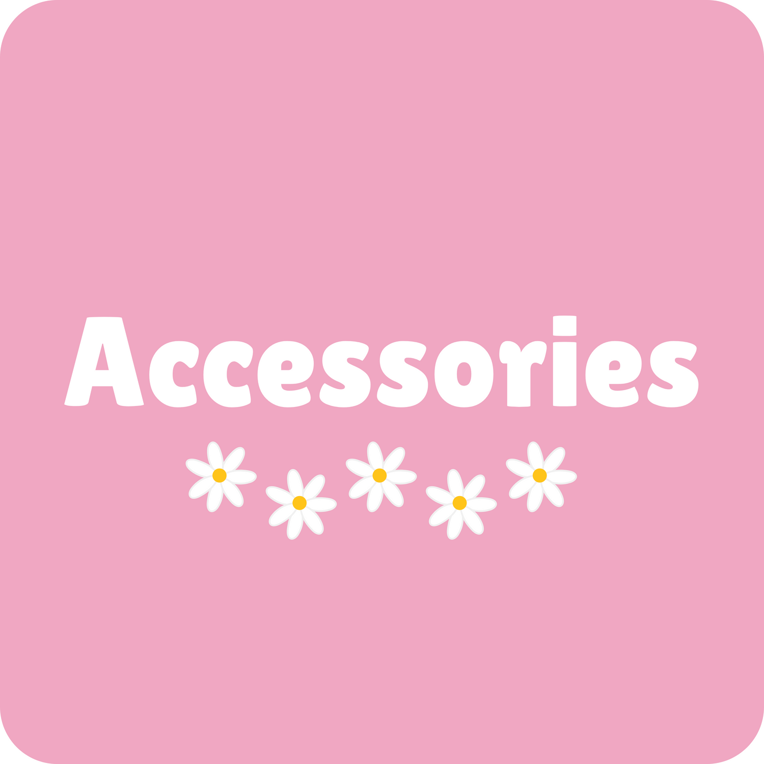 Accessories